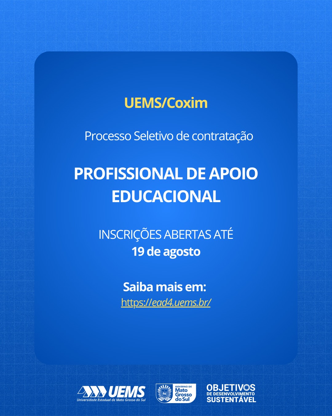 UEMS/Coxim: Inscrições abertas para processo seletivo de contratação de Profissional de Apoio Educacional